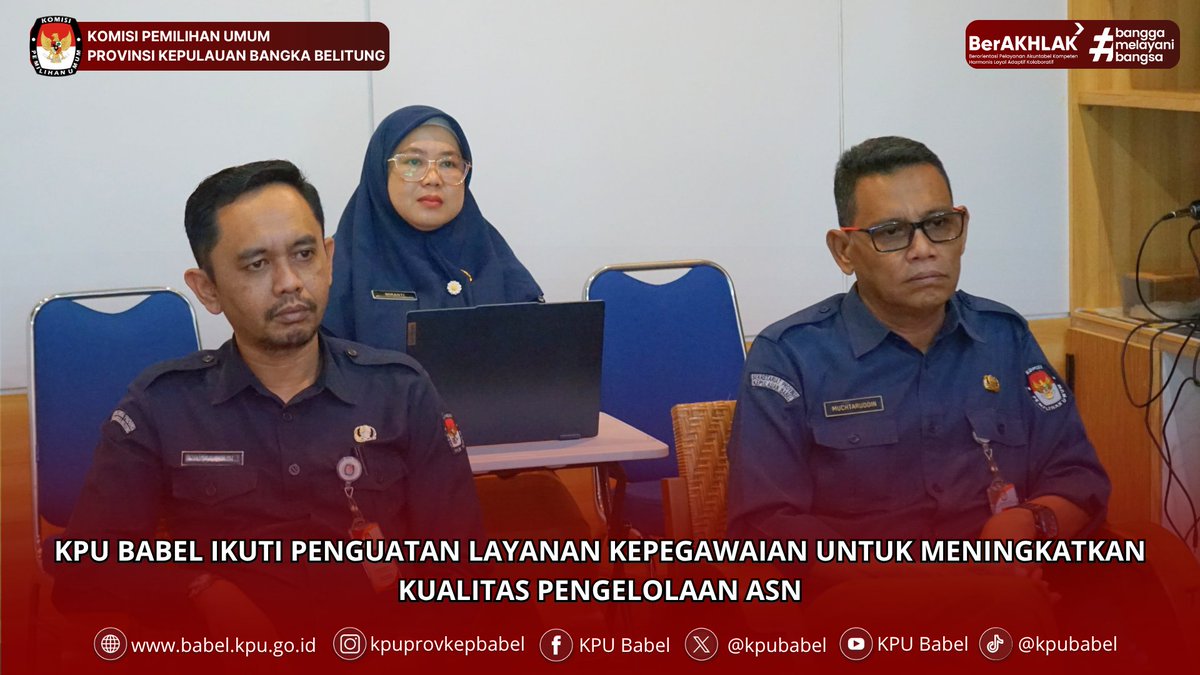 KPUBabel's tweet photo. #SeperadikPemilih, KPU Provinsi Kepulauan Bangka Belitung mengikuti Kegiatan Penguatan dan Percepatan Kualitas Layanan Status, Pemberhentian, dan Hak Kepegawaian ASN pada Selasa, 4 Agustus 2026.

#KPUBabel #KPUMelayani https://t.co/jzdlTj59Gs