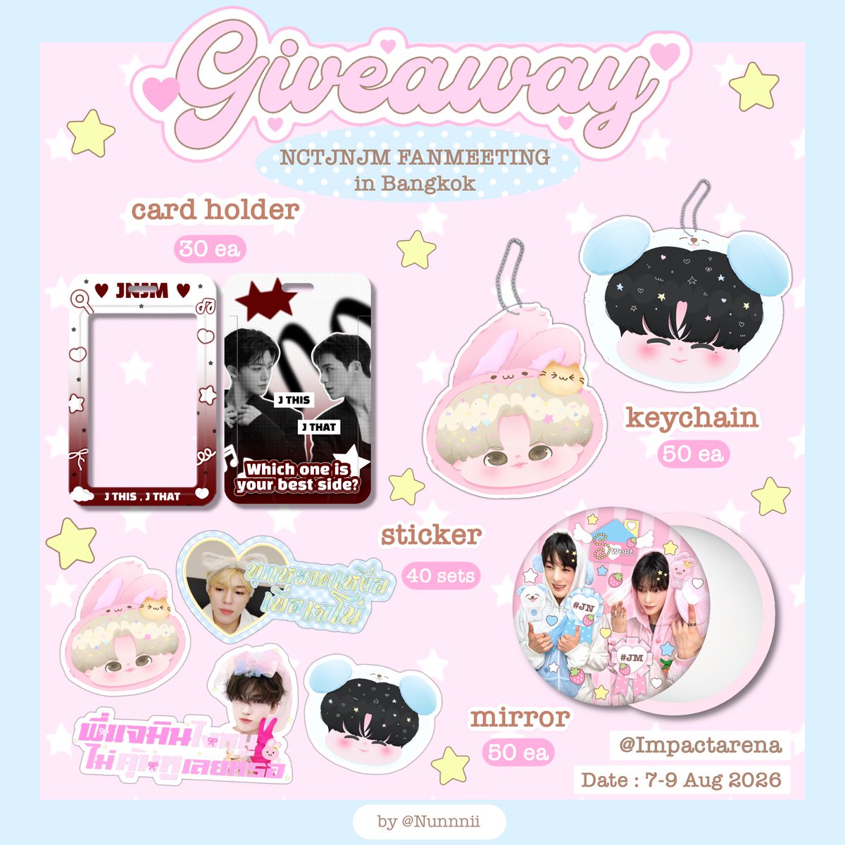 Nunnnii's tweet photo. 🐰Pls RT🐶
🩷Giveaway JNJM Duality in BKK🩵

★ card holder 30 ea
★ keychain 50 ea
★ mirror 50 ea
★ sticker 40 set

🗓️ : 7 - 9 Aug 26
⏰ : TBA
📍: Impact Arena
✅Rt &amp; show this tweet
✅streaming/vote

#NCTJNJM_FANMEETING_TOUR_in_BKK #NCTJNJM_FANMEETING_TOUR_BANGKOK https://t.co/sLIQ8WwNEr