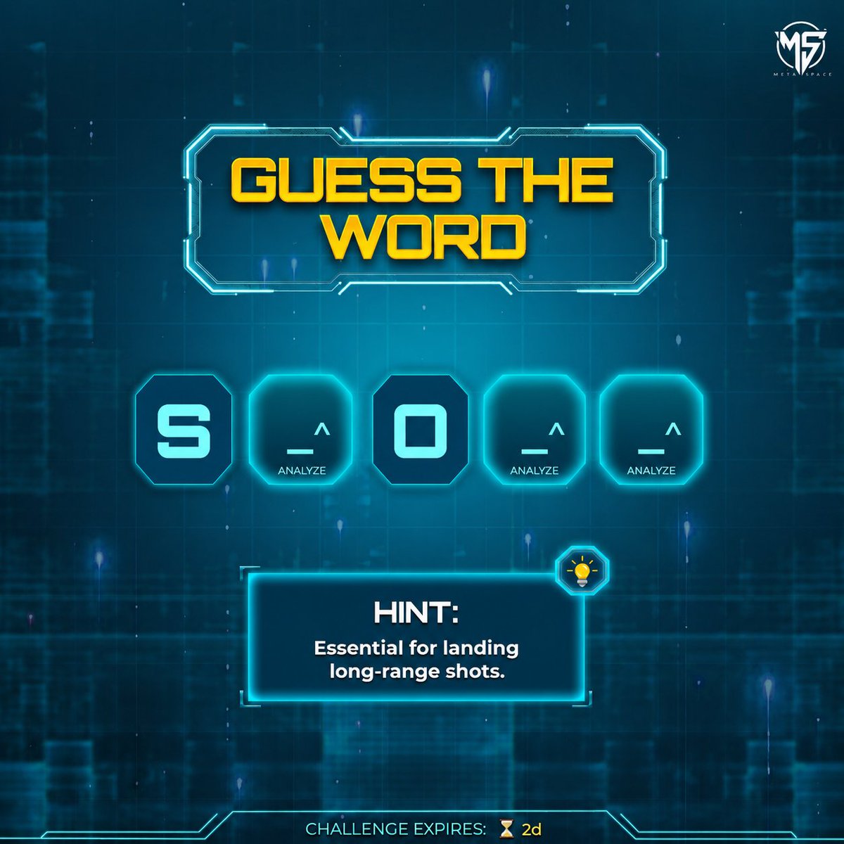 metaspace_verse's tweet photo. Think you can crack this? 

Guess the word and stand a chance to win Rare Weapon NFTs.🎁

5 lucky winners will be selected. https://t.co/TxVmgWVsWX