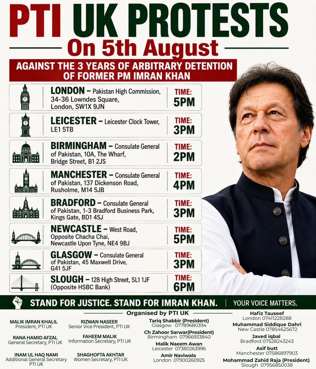 PTIofficial's tweet photo. PTI UK Protests on August 5, 2026. Please note locations, times and contact info of lead organizers. 

#WorldwideProtestsForImranKhan https://t.co/ITrrZVqg4F