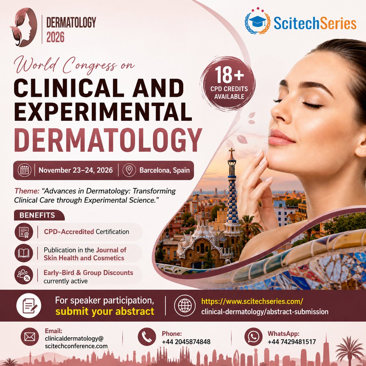 Tessaorwell007's tweet photo. π Shaping the Future of Dermatology: Join Us in Barcelona!
π
November 23β24, 2026
πBarcelona, Spain!
ποΈ Calling All Speakers & Researchers!
Submit your abstract today: https://t.co/jatchTsAHO
Contact us: +44 204 587 4848
#Dermatology2026 #ScitechSeries #DermResidency https://t.co/pztyX71YKJ