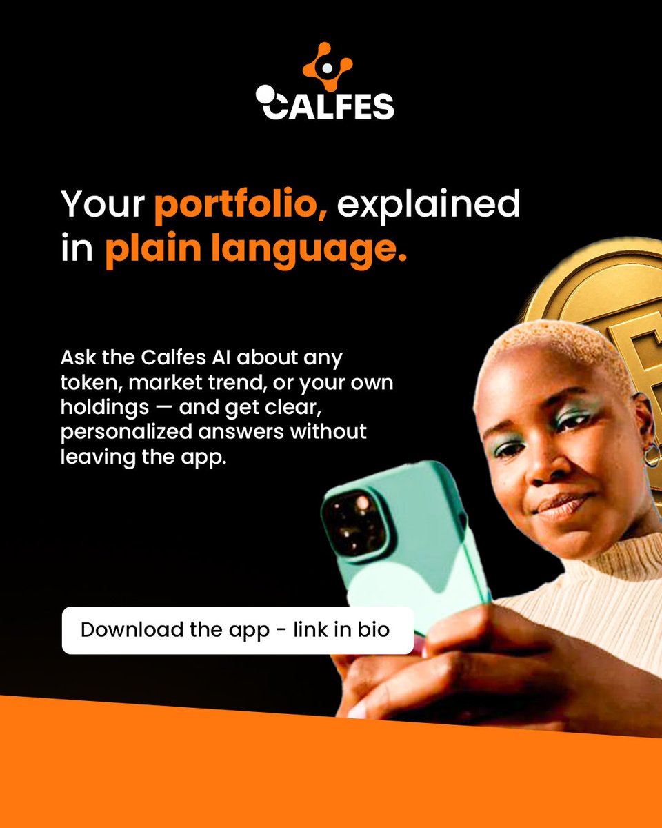 calfeswallet's tweet photo. Your portfolio, explained in plain language.

Ask the Calfes AI about any token, market trend, or your own holdings — and get clear, personalized answers without leaving the app.
Download the app → link in bio
#AIInsights #Calfes #CryptoAfrica https://t.co/01IamQqWON