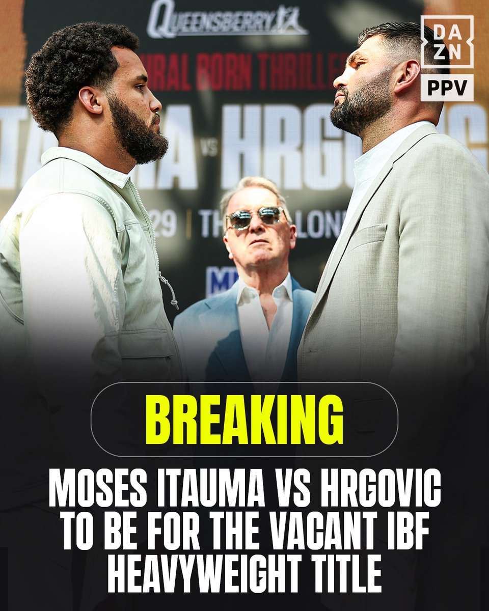 DAZNBoxing's tweet photo. BREAKING! Moses Itauma &amp; Hrgovic will fight for the vacant IBF World Heavyweight title, on August 29th 🏆

🎟️ Buy #MosesHrgovic NOW at https://t.co/FoiaUucafv | Aug 29 | Watch only on DAZN https://t.co/DOYXeEpFWz