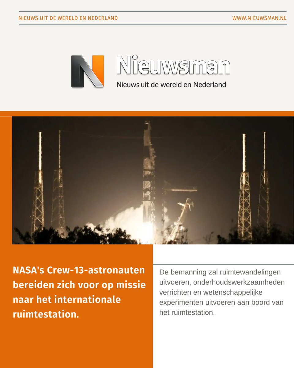 Nieuws_man's tweet photo. NASA's Crew-13-astronauten bereiden zich voor op missie naar het internationale ruimtestation. https://t.co/lvJTKV413W