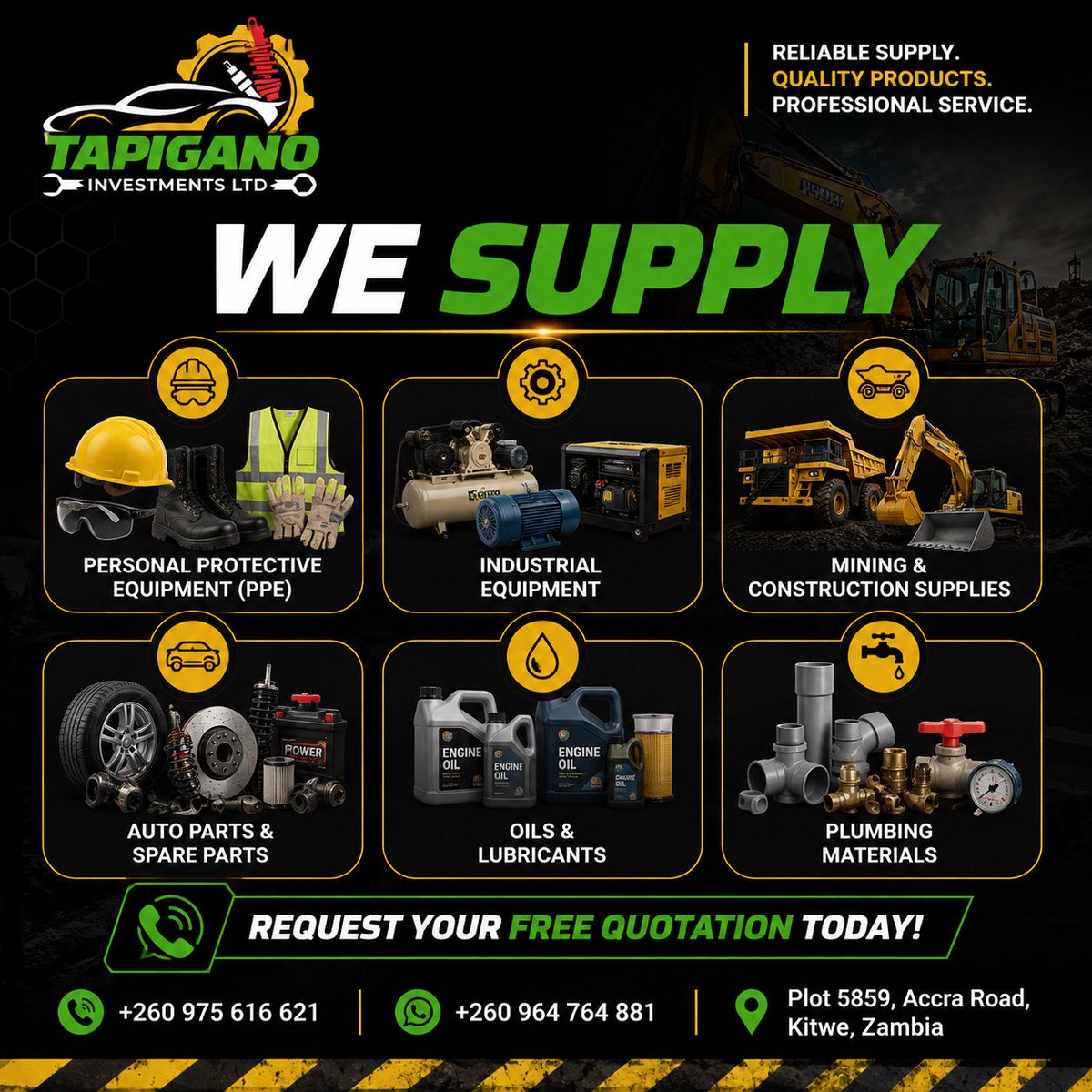 Tapigano's tweet photo. Need a reliable industrial supplier in Zambia?

We supply:
✔ PPE
✔ Industrial Equipment
✔ Mining &amp; Construction Supplies
✔ Auto Parts
✔ Lubricants

📞 Request your free quotation today. https://t.co/WybTBTn5rr