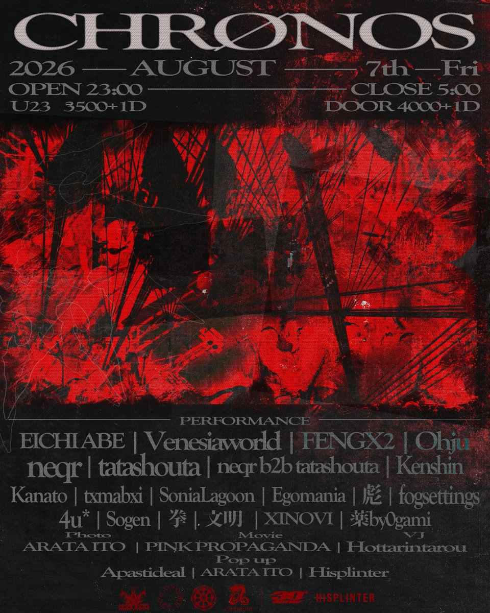 clubasia_tokyo's tweet photo. THIS WEEK!!|2026.8.7_FRI
『 𝐂𝐇𝐑Ø𝐍𝐎𝐒 𝐯𝐨𝐥𝟖. 』➤ #clubasia
-Main floor-
EICHI ABE
Venesiaworld
neqr
neqr b2b tatashouta
tata shouta
Kenshin
Ohju
FENGX2
-2nd floor-
Kanato
txmabxi
SoniaLagoon
Egomania
彪
fogsettings
-Lounge floor-
4u*
Sogen
拳
文明
XINOVI
薬by0gami
-Movie-
PINK PROPAGANDA
* Vj
Hotta
* photo+flyer
ARATA ITO
* Pop up
Apastideal
ARATA ITO
Hisplinter
────────
Open 23:00 / Close 5:00
Door 4000yen+1D
U23 3500yen+1D
https://t.co/wrjVzsddNQ