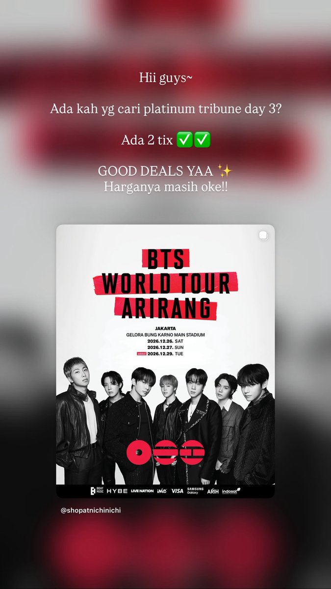 SHOPATNICHI's tweet photo. [help RT] WTS BTS ARIRANG JAKARTA

Yuhuuu ada lagi yg cari Platinum Tribune Day 3? Ada 2 tix ✅✅

boleh DM kalau mau tanya2 dulu ya 🥰🫶🏻
atau bisa DM ke ig langsung: https://t.co/9JUQPNIVNH

#BTS_ARİRANG #wts #jastiptiket #armyindonesia #BTS_WORLDTOUR_JAKARTA https://t.co/X2YeqTUFC3