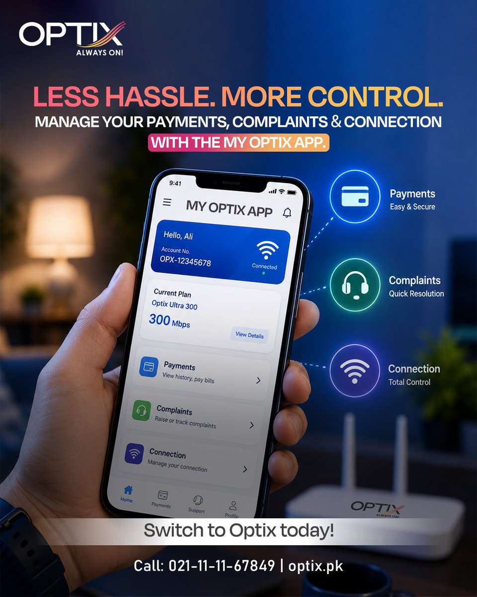 Optixpakistan's tweet photo. Everything you need, right in your pocket. 📱
Pay bills, track your connection, and raise complaints anytime with the My Optix App—fast, simple, and hassle-free.
Switch Today: https://t.co/icFBmNYDQt
#MyOptixApp #Optix #SwitchToOptix https://t.co/t4LNtYPbjV