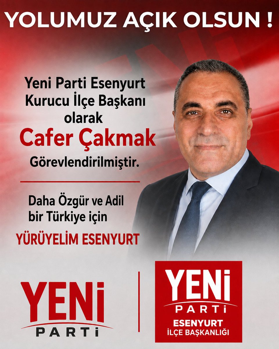 yenipartiesyurt's tweet photo. YOLUMUZ AÇIK OLSUN! 

Yeni Parti Esenyurt Kurucu İlçe Başkanı olarak görevlendirilen Cafer Çakmak'ı tebrik ediyor, görevinde üstün başarılar diliyoruz.

Genel Başkanımız Sayın Özgür Özel'in liderliğinde, İstanbul İl Başkanımız Sayın Özgür Çelik'in öncülüğünde; barışı, kardeşliği, https://t.co/AdfnOlvDCQ