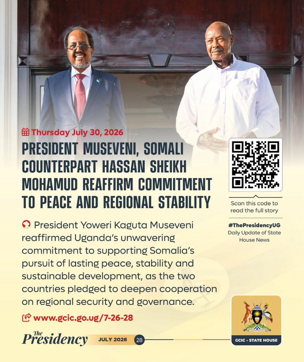 BwambaleRene's tweet photo. 𝐓𝐡𝐮𝐫𝐬𝐝𝐚𝐲, 𝐉𝐮𝐥𝐲 𝟑𝟎, 𝟐𝟎𝟐𝟔: Uganda & Somalia strengthen ties! President Museveni reaffirmed support for Somalia’s stability, governance, and long-term development.
#ThePresidencyUg #OpenGovUg
🔗 Full story: https://t.co/oqgxmxDPFd https://t.co/E9uJV4tj3o