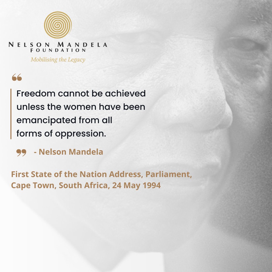 NelsonMandela's tweet photo. "Freedom cannot be achieved unless the women have been emancipated from all forms of oppression." – Nelson Mandela

As we mark Women's Month, we reflect on Madiba's conviction that the struggle for freedom is inseparable from the struggle for gender equality. A just society cannot be built while women continue to face discrimination, violence and exclusion.

#WomensMonth 
#NelsonMandelaFoundation
#MobilisingTheLegacy
