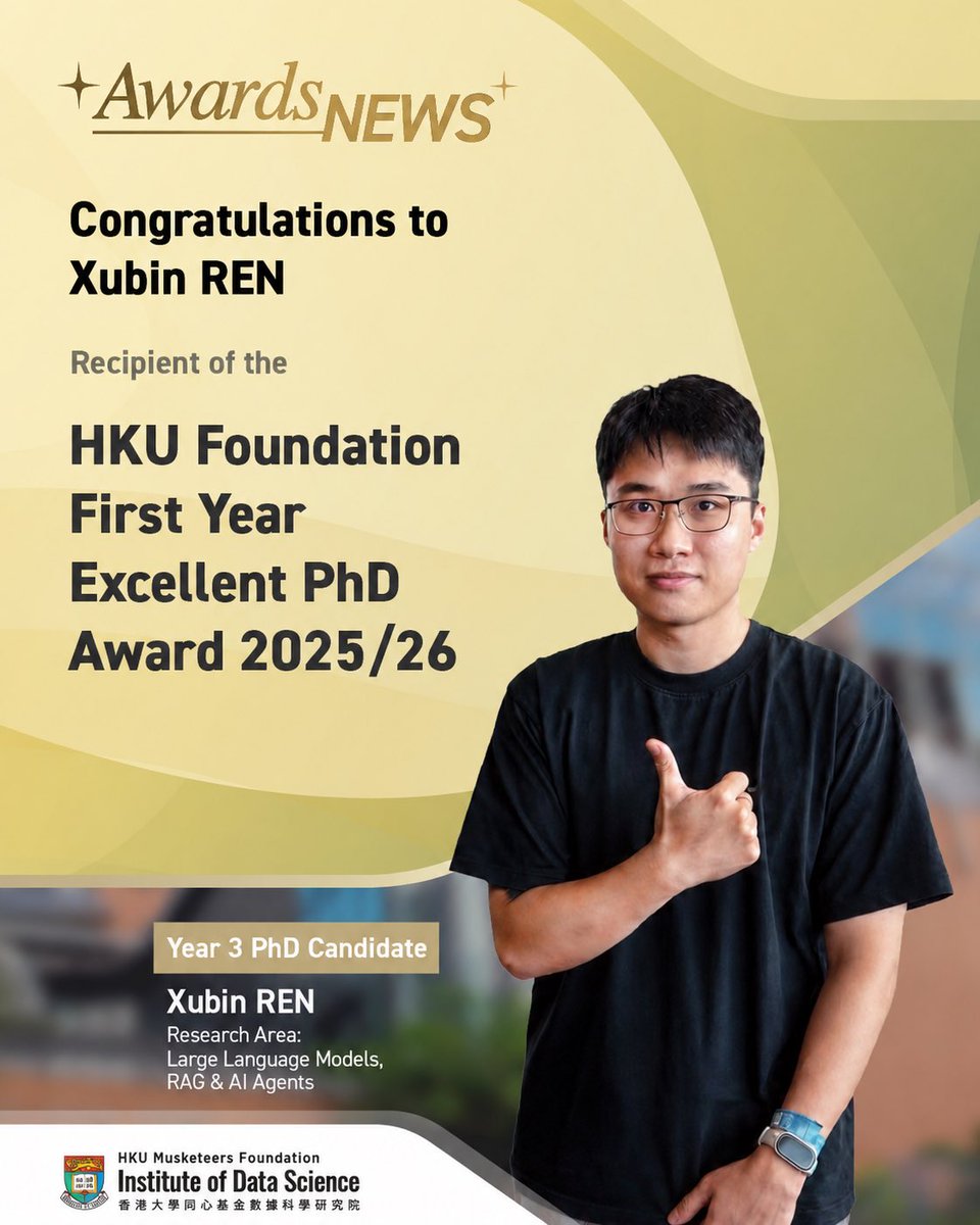 hkudatascience's tweet photo. ๐ Congratulations to Xubin Ren @xubinrencs, Year 3 PhD candidate at HKU IDS, on receiving the HKU Foundation First Year Excellent PhD
Award 2025/26.
๐ Read more: https://t.co/dOemsHRIpk
#HKU #HKUIDS #DataScience #ArtificialIntelligence https://t.co/xrvMg9Apr7