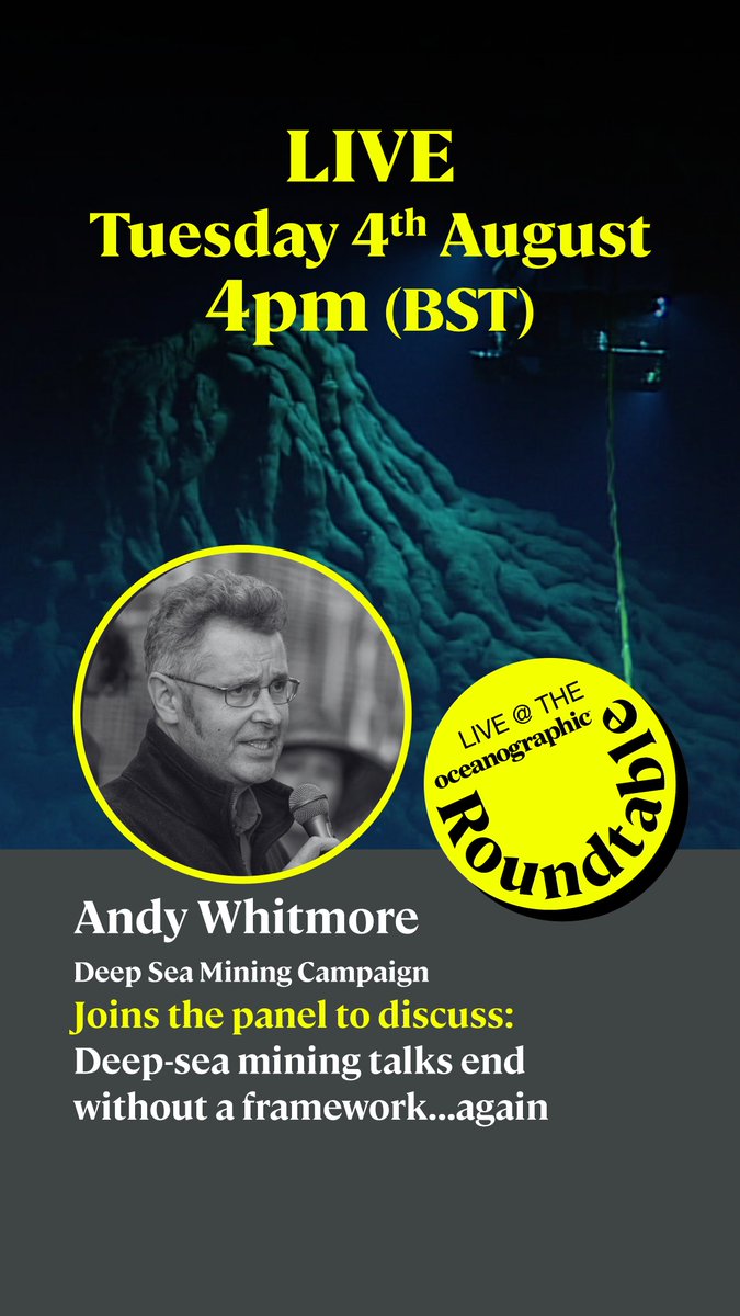 NoDeepSeaMining's tweet photo. 📷 LIVE TODAY — The Deep Sea Mining Campaign's Finance Advocacy Coordinator, Andy Whitmore joins the @Oceano_mag  Roundtable on deep sea mining at 4pm BST 

Register 🔗 https://t.co/NunRyye69b

#DeepSeaMining #DefendTheDeep #Moratorium #ISA #ProtectThePacific #OceanConservation https://t.co/gDmx1ZDcTE