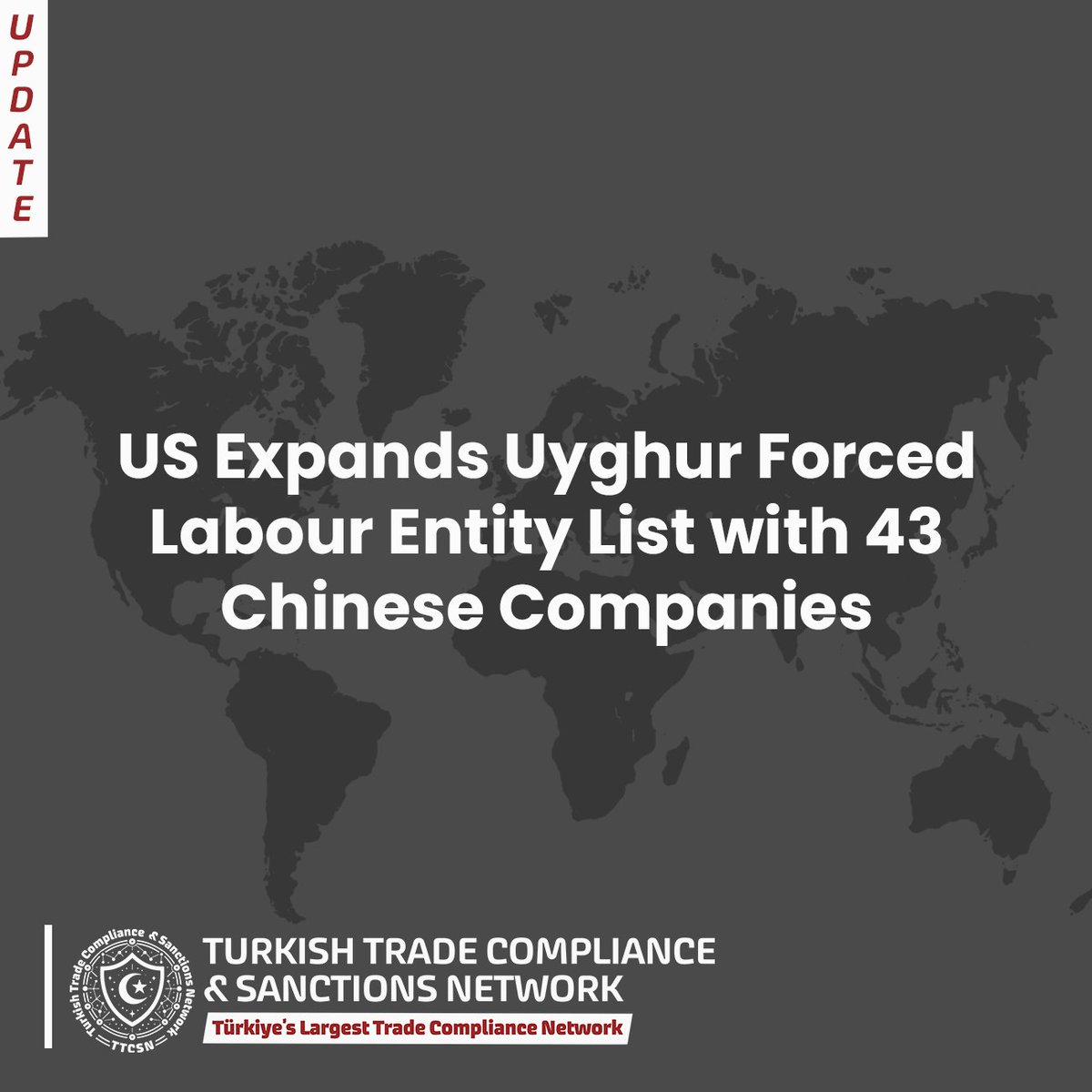 ttcsnetwork's tweet photo. The United States has expanded enforcement of the Uyghur Forced Labor Prevention Act (UFLPA) by adding 43 China-based companies to the UFLPA Entity List.
#TTCSN #TürkiyeTradeCompliance #ExportControl #SanctionsUpdate #USA #UFLPA #ForcedLabor #SupplyChain #FCC #ComplianceNetwork https://t.co/UBufCYTXIy