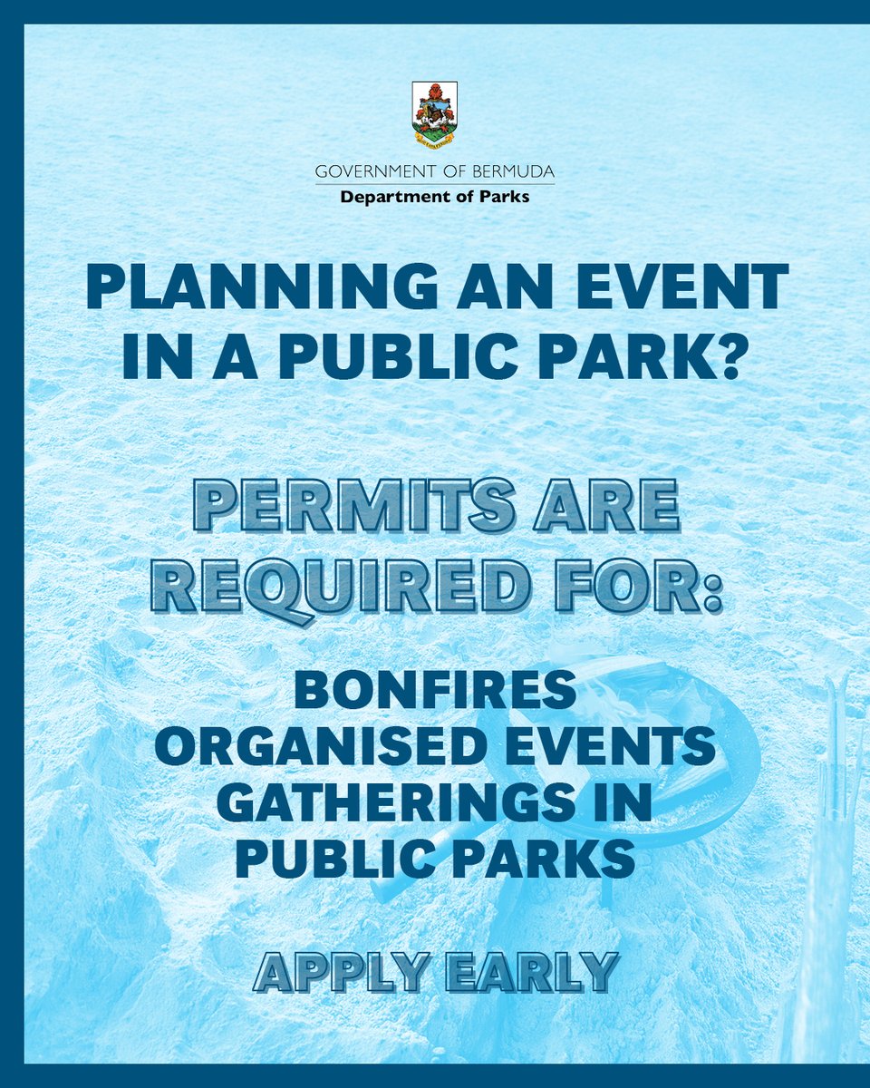 BdaGovernment's tweet photo. If you're organising a bonfire or special event on public park land, remember that special permission is required from the Department of Parks in advance.

Park Rangers and authorised officers will be on hand throughout the holiday weekend to help ensure Bermuda's parks remain safe, enjoyable and protected for everyone.

For more information on camping, park regulations, or to apply for permission, visit https://t.co/Fiml6gT1bL or call 236-5902.