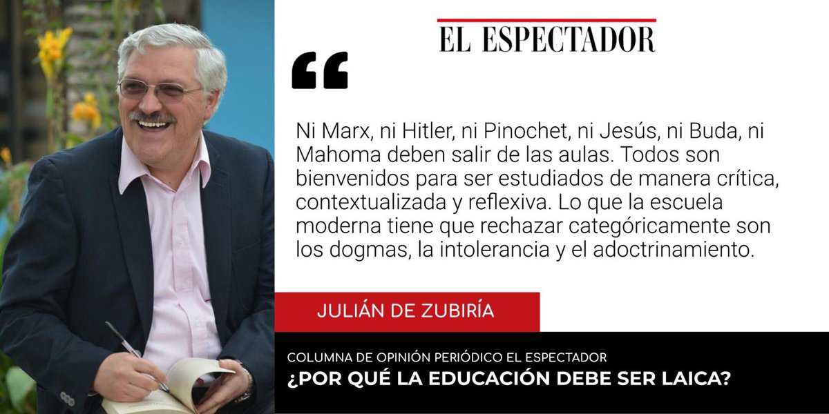 juliandezubiria's tweet photo. La función de la educación es enseñar a dudar, pensar, comunicarse y convivir. Por eso los dogmas no son bienvenidos en la escuela: ni los científicos, ni los políticos, ni los religiosos. Invito a leer mi nueva columna en @elespecrador: https://t.co/sXAQIcBFzG https://t.co/B3bjX1zzj3