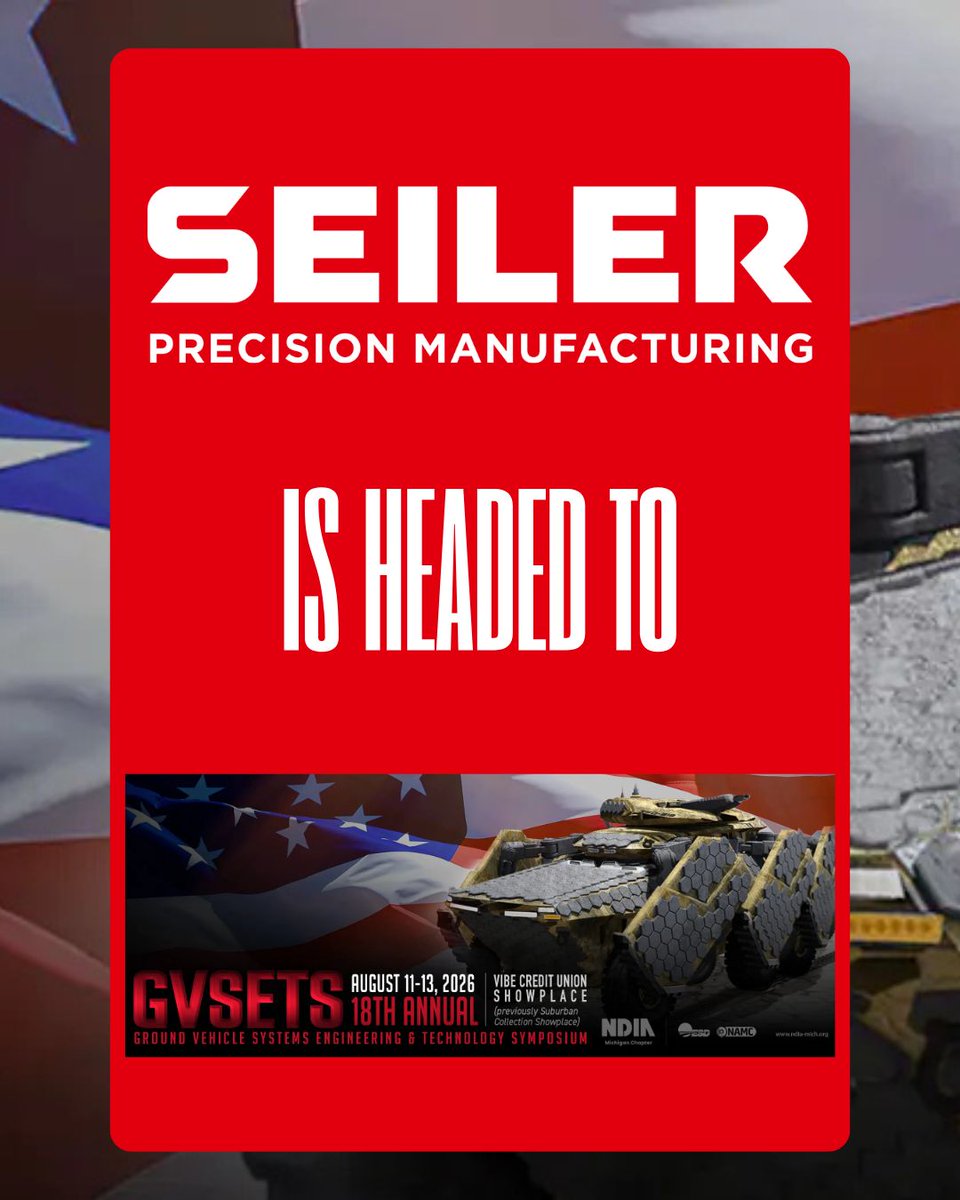 SeilerMFG's tweet photo. Seiler Precision Manufacturing is heading to the 18th Annual Ground Vehicle Systems Engineering &amp; Technology Symposium, August 11–13 in Novi, Michigan.

📍 Vibe Credit Union Showplace
📅 August 11–13, 2026

Learn more: https://t.co/IQKgeAzoO1 https://t.co/Ft3bC0Gn7a
