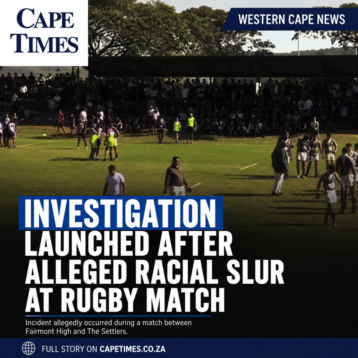 CapeTimesSA's tweet photo. The WCED has launched an investigation after an alleged racial slur during a rugby match between Fairmont High and The Settlers led to the game being called off.
Read more: https://t.co/FJ2VzE3NDW
#CapeTimes #WCED #SchoolRugby #WesternCape #Racism https://t.co/nSkd7CZK27