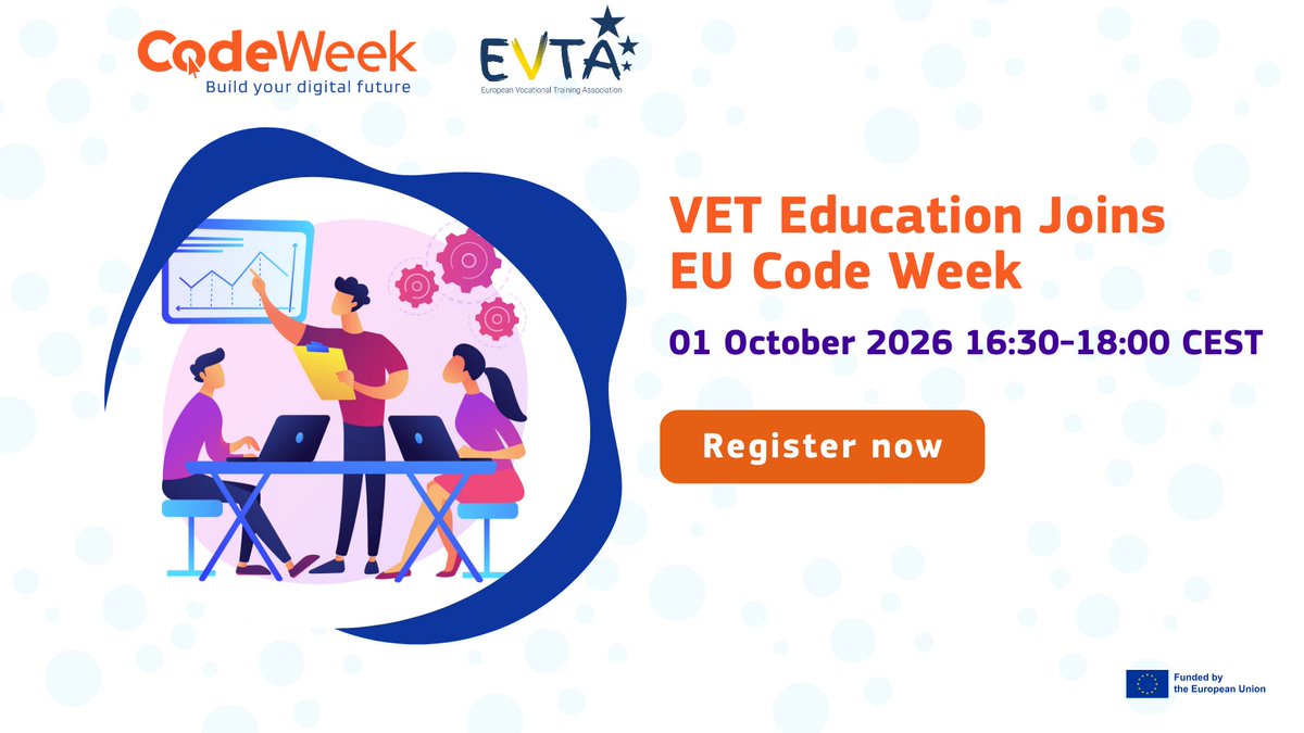 CodeWeekEU's tweet photo. 📅 Save the date! "VET Education joins EU Code Week" — online workshop with @evtaeu for VET educators.
🗓 1 Oct 2026 | 16:30–18:00 CEST | 💻 Online
Get ready for #EUCodeWeek, 10–25 October 🎉
👉 Register here: https://t.co/78ZgyXogBd
#CodeEU #VET https://t.co/asBA4jcOSN