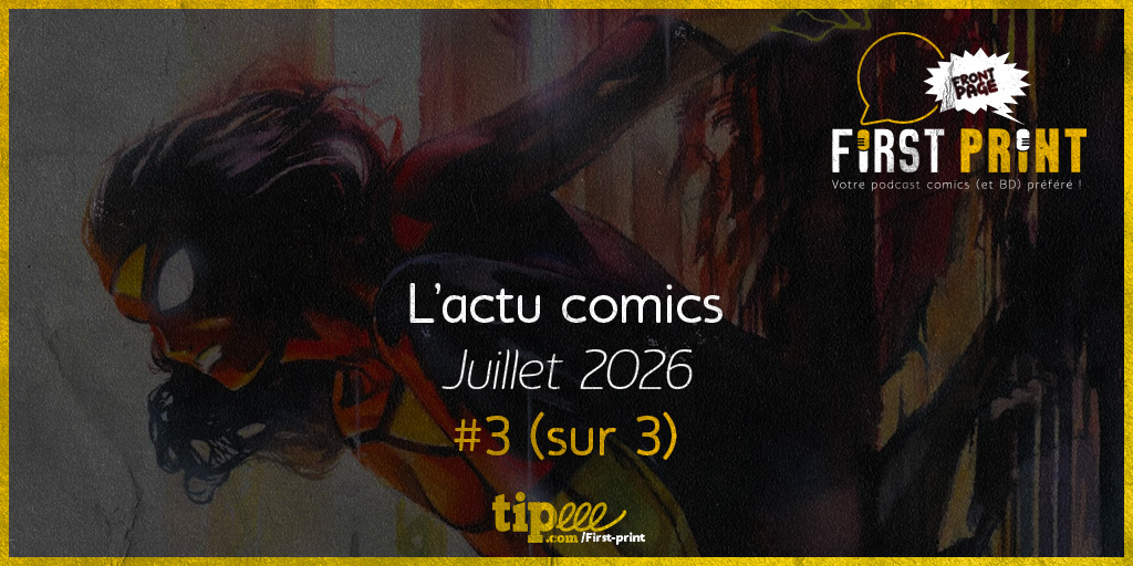 FirstPrintFRA's tweet photo. 🗞️ DEMANDEZ LE JOURNAL !! 🗞️

Même pendant vos vacances, restez à l'affut de toute l'actualité des comics grâce à notre émission #FrontPage ! Avec en plus, une nouvelle sélection FOCUS PULP'S hyper se-xy !

À écouter et partager sans modération !

▶️ https://t.co/9sdixT4ceo https://t.co/NMp30ljktC