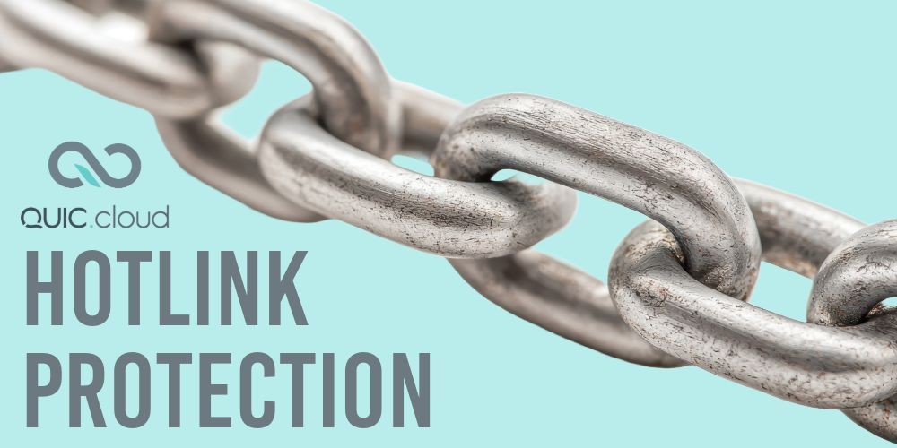 QUICcloud's tweet photo. What is QUIC.​cloud's Hotlink Protection feature and how can it save you money?  https://t.co/ZRIiukHbbr #cdn https://t.co/GE5gpklwtH