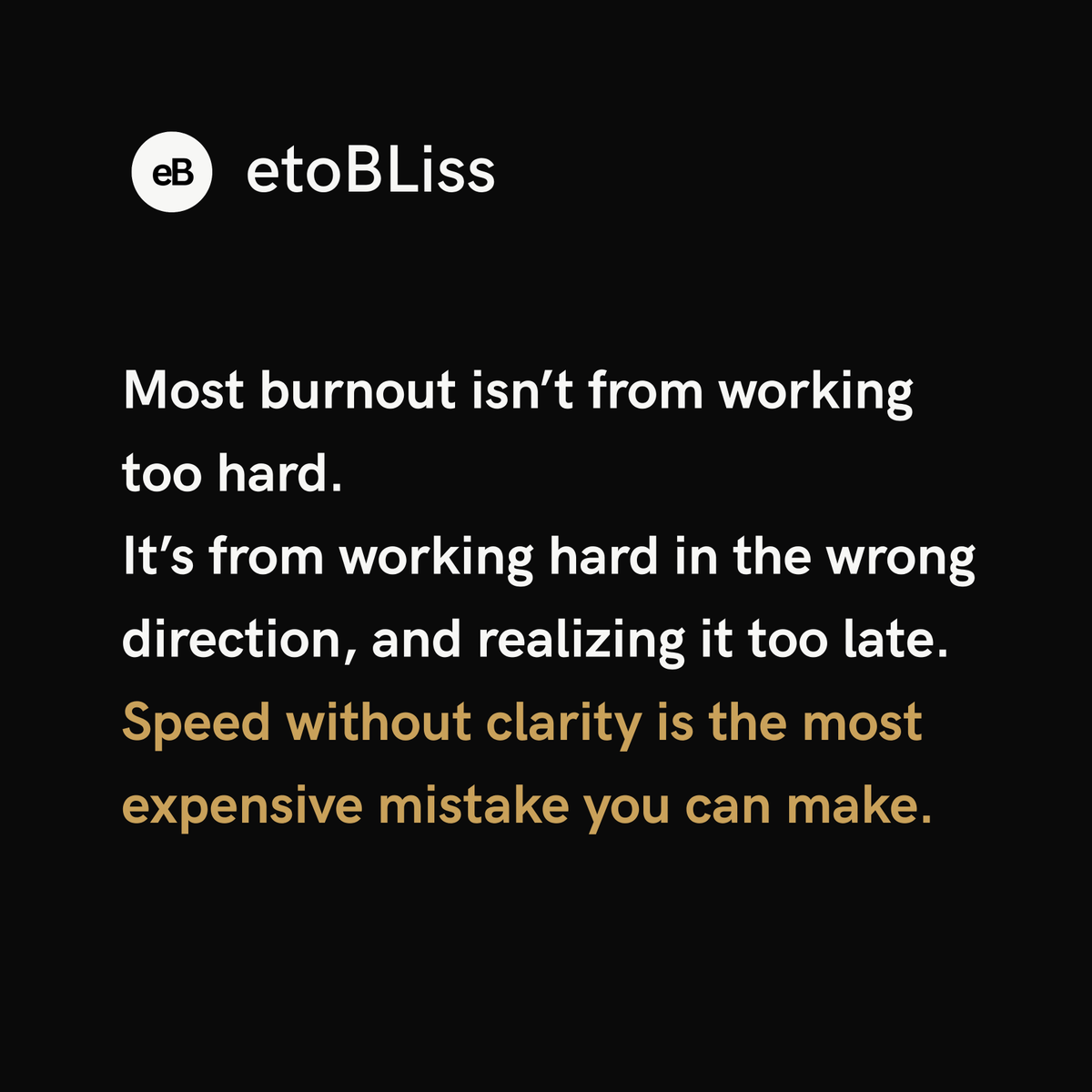 eto_bliss's tweet photo. Most people don't burn out
from working too hard.
They burn out from working hard
in the wrong direction.
Direction first. Always.

Day 4. The Becoming. 🖤 https://t.co/R8RnCW3Hxf