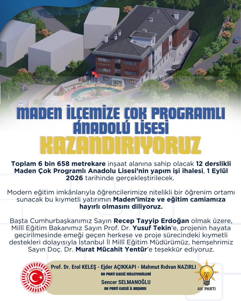 erolkeles23's tweet photo. MADEN İLÇEMİZE HAYIRLI OLSUN

Toplam 6 bin 658 metrekare inşaat alanına sahip olacak 12 derslikli Maden Çok Programlı Anadolu Lisesi’nin yapım işi ihalesi, 1 Eylül 2026 tarihinde gerçekleştirilecek. 

Modern eğitim imkânlarıyla öğrencilerimize nitelikli bir öğrenim ortamı sunacak bu kıymetli yatırımın Maden’imize ve eğitim camiamıza hayırlı olmasını diliyoruz.

Başta Cumhurbaşkanımız Sayın Recep Tayyip Erdoğan olmak üzere, Millî Eğitim Bakanımız Sayın Prof. Dr. Yusuf Tekin’e, projenin hayata geçirilmesinde emeği geçen herkese ve proje sürecindeki kıymetli destekleri dolayısıyla İstanbul İl Millî Eğitim Müdürümüz, hemşehrimiz Sayın Doç. Dr. Murat Mücahit Yentür’e teşekkür ediyoruz.

@RTErdogan @Yusuf__Tekin