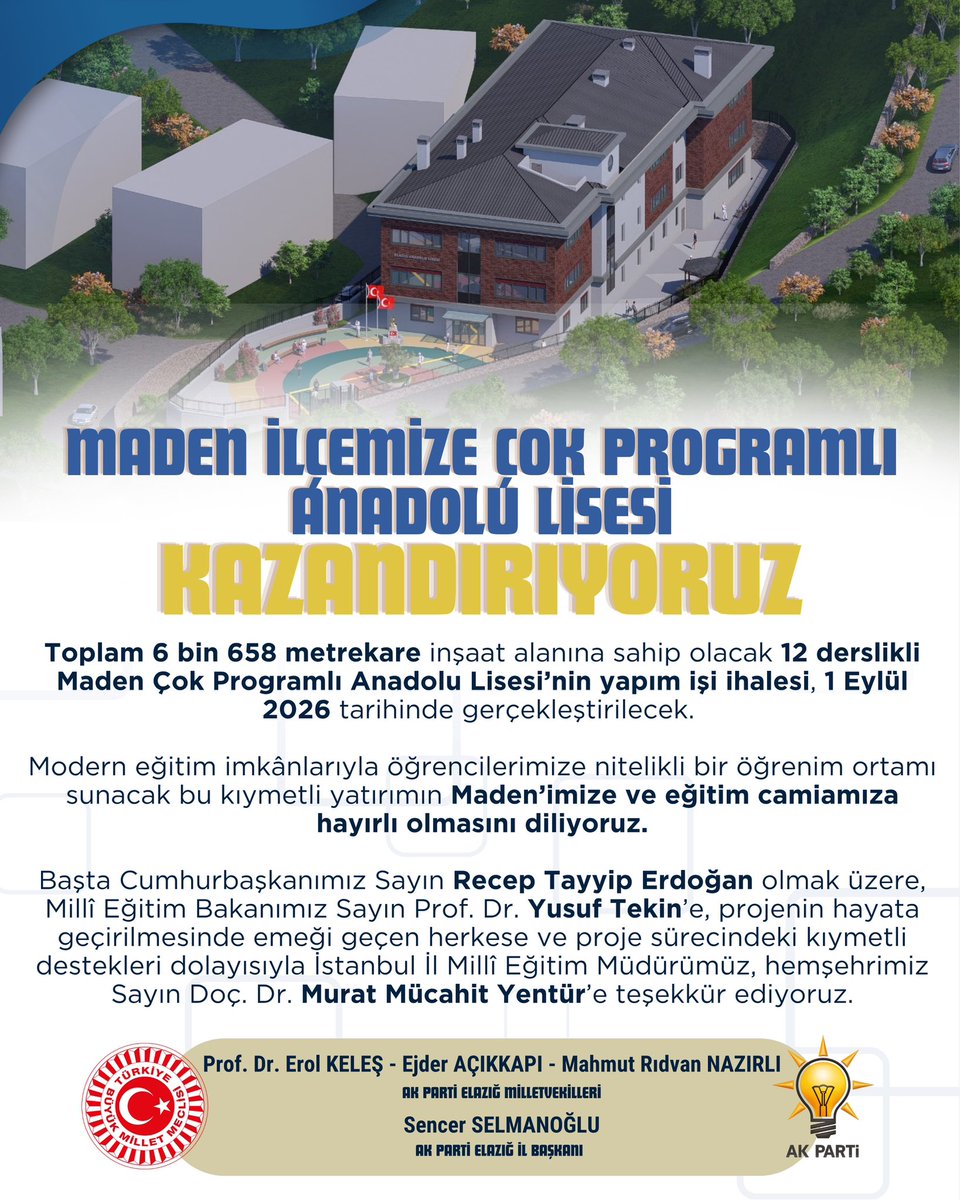 isselmanoglu23's tweet photo. MADEN İLÇEMİZE HAYIRLI OLSUN!

Toplam 6 bin 658 metrekare inşaat alanına sahip olacak 12 derslikli Maden Çok Programlı Anadolu Lisesinin yapım işi ihalesi, 1 Eylül 2026’da gerçekleştirilecek.

Modern eğitim imkânlarıyla öğrencilerimize nitelikli bir eğitim ortamı sunacak bu kıymetli yatırımın Maden’imize ve eğitim camiamıza hayırlı olmasını diliyoruz.

Başta Cumhurbaşkanımız Sayın Recep Tayyip Erdoğan olmak üzere, Millî Eğitim Bakanımız Sayın Prof. Dr. Yusuf Tekin’e, projenin hayata geçirilmesinde emeği geçen herkese ve proje sürecine sunduğu kıymetli desteklerden dolayı İstanbul İl Millî Eğitim Müdürümüz, hemşehrimiz Sayın Doç. Dr. Murat Mücahit Yentür’e teşekkür ediyoruz.

@Akparti 
@abuyukgumus