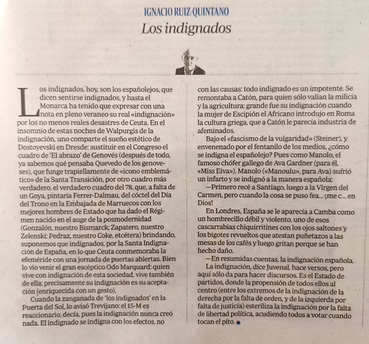 obioshypolepsis's tweet photo. Los indignados. Ignacio Ruiz Quintano

Martes, 4 de agosto de 2026. https://t.co/2dWVoYBLeZ