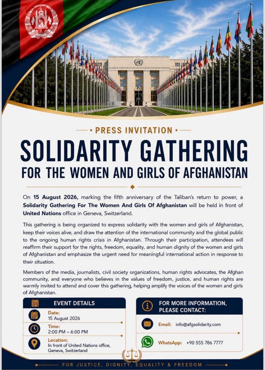 GWJN4a's tweet photo. On 15 August 2026, marking the fifth anniversary of the Taliban's return to power, a Solidarity Gathering For The Women And Girls Of Afghanistan will be held in front of United Nations office in Geneva, Switzerland. https://t.co/W30RmR8WyV