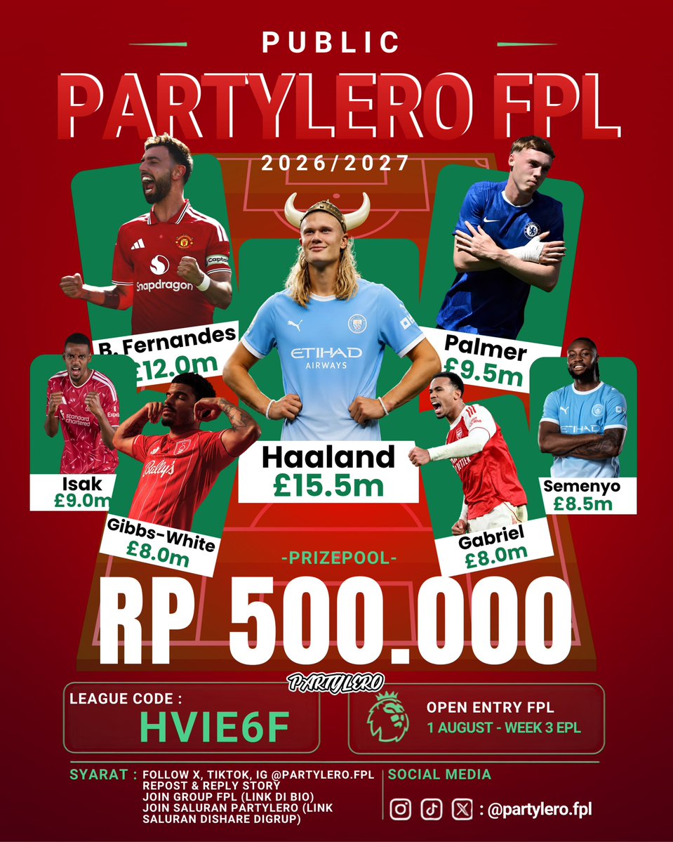 partylero_fpl's tweet photo. HOLLA‼️

PARTYLERO AKHIRNYA RILIS :
PUBLIC PARTYLERO FPL (GRATIS!)

Syaratnya cukup mudah :
- Follow X, IG, Tiktok @partylero.fpl (Username sama)
- Reply postingan ini ke story kalian
- Join group FPL (Link ada di bio)

Cc @pisangij01 @FPL_sieltam

#FantasyPremierLeague https://t.co/A00GOq1ZVu