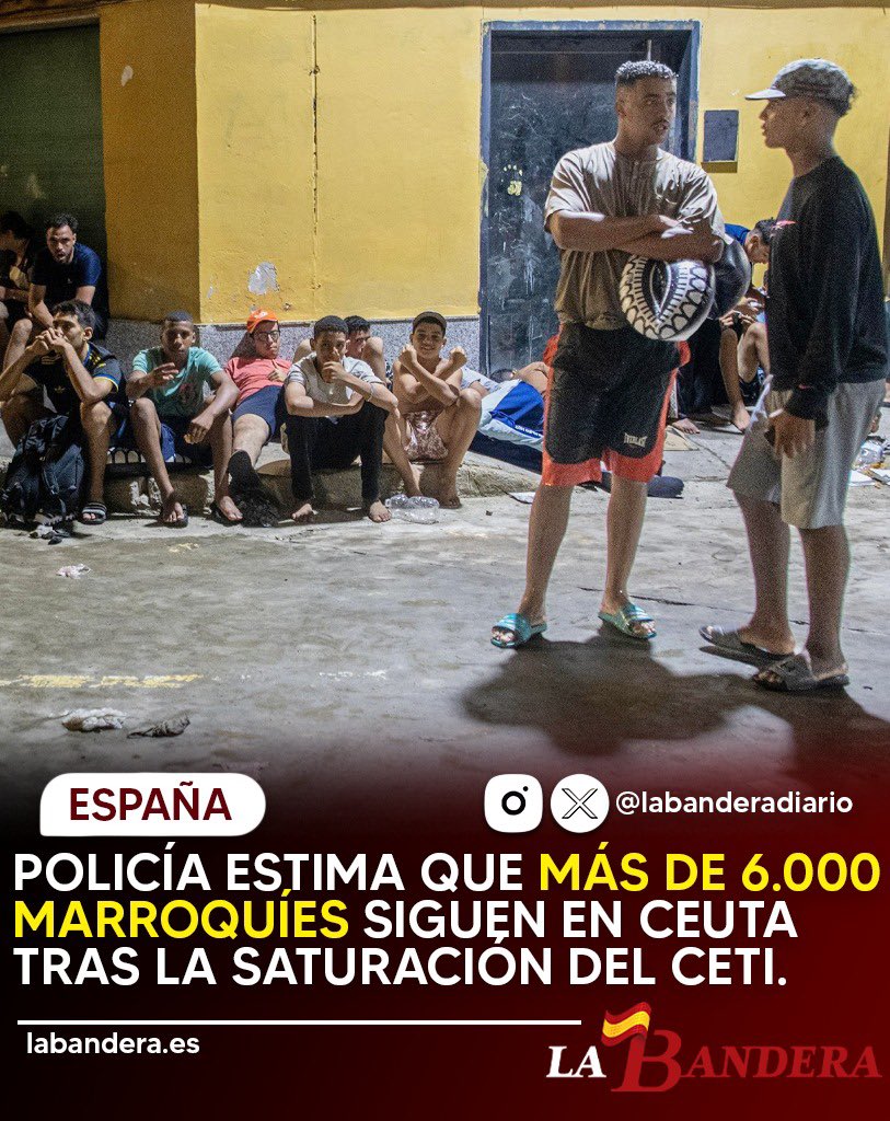 labanderaes's tweet photo. 🔴 Las fuentes policiales señalan la presencia de entre 6.000 y 7.000 marroquíes que se niegan a retornar a su país y buscan ocultarse en los alrededores y el casco urbano de Ceuta, incrementando la presión sobre los servicios públicos y los dispositivos de seguridad. https://t.co/hwaCGGSXso