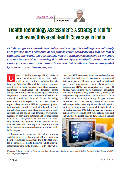 DeptHealthRes's tweet photo. How can India achieve equitable, evidence-based and cost-effective healthcare for all?
Read the article "Health Technology Assessment: A Strategic Tool for Achieving Universal Health Coverage in India" by Dr. Rajiv Bahl, Secretary, DHR & DG, ICMR in the August issue of Yojana. https://t.co/9XWn6NWAi0