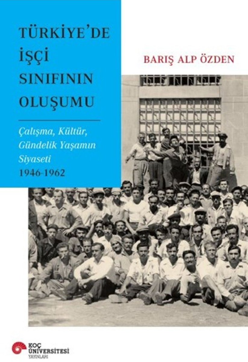 aurayoksa's tweet photo. Özden'in doktora tezi, Türkiye'de İşçi Sınıfının Oluşumu, Koç'tan çıkıyor. Tezim için literatür tararken incelemiştim. Kitaplaşması çok iyi olmuş. https://t.co/RH7OaVHZrr