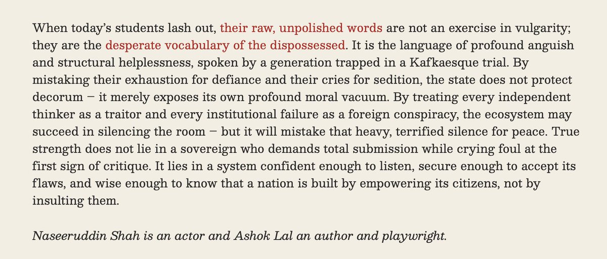SushantSin's tweet photo. Excellent from Naseeruddin Shah and Ashok Lal: "When today’s students lash out, their raw, unpolished words are not an exercise in vulgarity; they are the desperate vocabulary of the dispossessed. It is the language of profound anguish and structural helplessness, spoken by a..." https://t.co/dZEogOvmrl