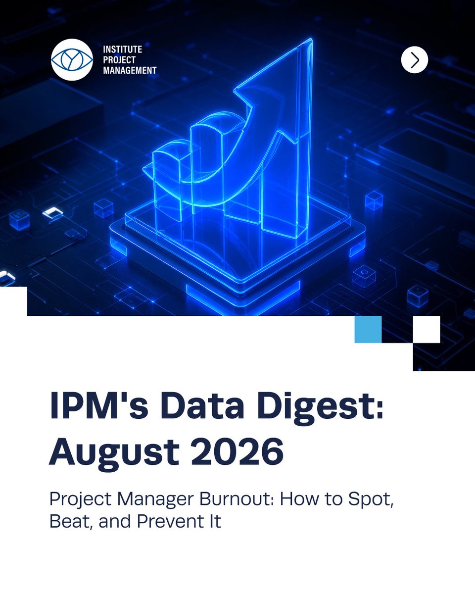 ProjectMgmtInst's tweet photo. IPM’s Data Digest: August 2026 explores one of the most pressing challenges facing today’s profession: project manager burnout. Learn how to recognise the warning signs and apply practical strategies to beat and prevent burnout before it affects performance and project outcomes. https://t.co/7w9rUA5RNy