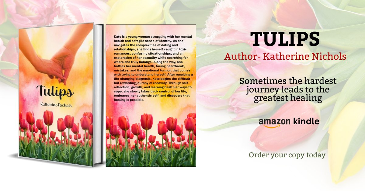 ParulParul4u's tweet photo. 📖 Every chapter brings courage, healing, and self-acceptance. Tulips by Katherine Nichols is a heartfelt Kindle Edition, available on Amazon now. 🌷
🛍️Buy Link- https://t.co/DQ08fpLD65
#BookCommunity #HealingStories #MentalHealthAwareness #ReadersChoice #FictionBooks https://t.co/s0jblaz3Dr