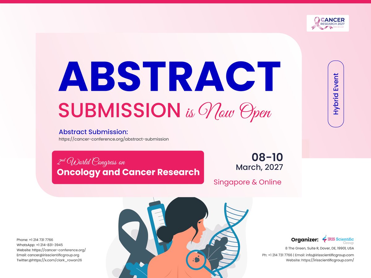 Cancer_Meeting's tweet photo. 📢 Submit Your Abstract for Cancer Research 2027!
Showcase oncology innovations and connect with global experts. 🌍
📅 Mar 08–10, 2027 | 📍 Singapore &amp; Online
📧 cancer@irisscientificgroup.org
submit Abstract : https://t.co/lLuzbFa6Yj
#CancerResearch #Oncology #CancerConference https://t.co/WtBdpysqFO