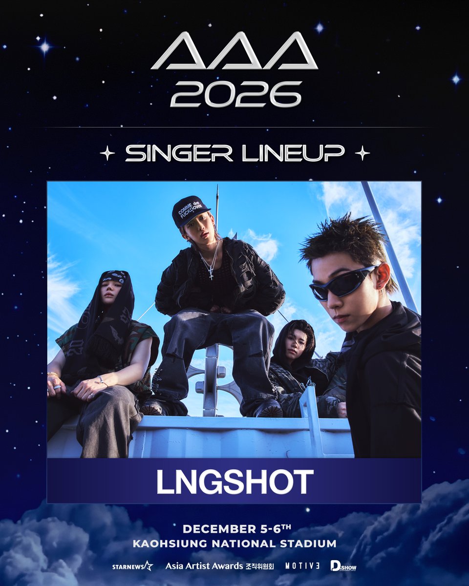 starnewskorea's tweet photo. #Lineup 
 
📢
AAA 2026 in Kaohsiung Line-up
 
💗LNGSHOT

🏆2026 Asia Artist Awards in Kaohsiung
🎈2026.12.05 (SAT) - 06 (SUN)
🎈Kaohsiung National Stadium

출연진별 출연 일자는 추후 공지됩니다.
各藝人的演出日期將另行公告。
Performance dates for each artist will be announced later. 
出演者ごとの出演日程は、後日お知らせいたします。
#LNGSHOT
#2026AsiaArtistAwards #AAA 
#AAA2026 #AAA2026_KAOHSIUNG