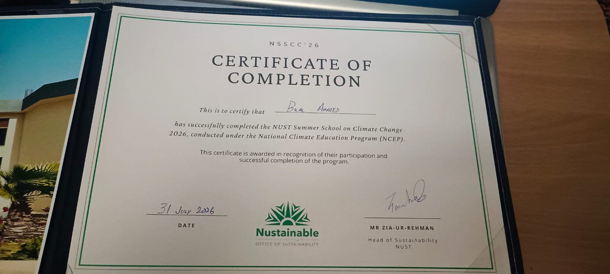 RkBilal7's tweet photo. I am proud to share that I have successfully completed the NUST Summer School on Climate Change 2026 (NSSCC'26) – Balochistan Chapter, a transformative experience that brought together passionate young climate leaders from across Balochistan.
#Nust_University https://t.co/sirktbdTZJ