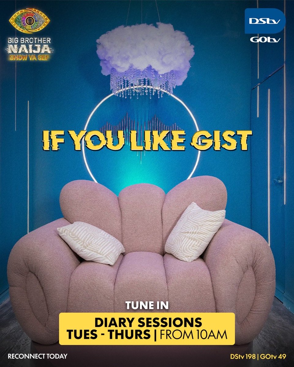 GOtvNg's tweet photo. Looking for all the gist? Tune in to the BBNaija Diary Sessions today on GOtv Ch. 49 and catch every moment with the #BBNaija housemates.✨ https://t.co/7iqcrMYAHg
