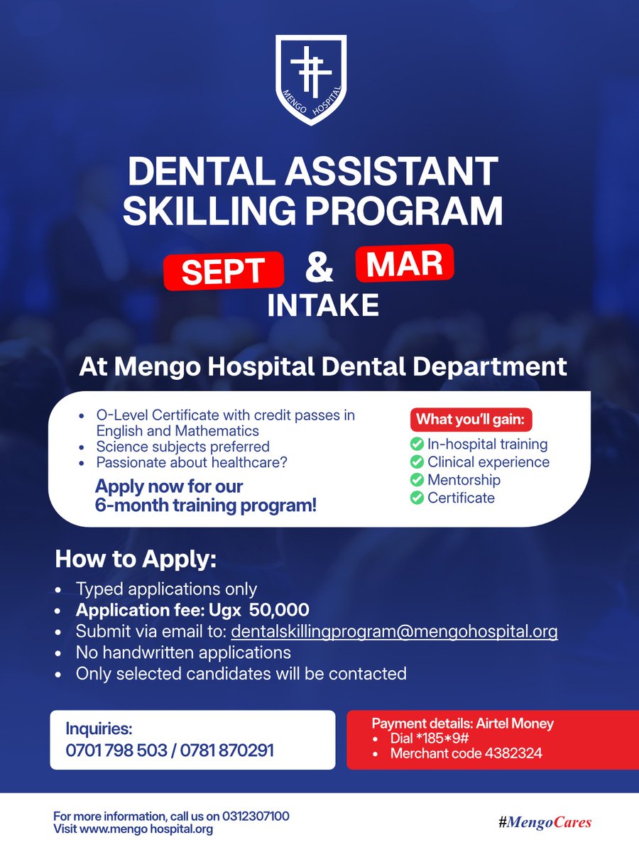 mengo_hospital's tweet photo. Looking to launch or advance your career in healthcare? 

Applications are now open for the Dental Assistant Skilling Program at our Dental Department! 

Gain hands-on clinical experience, professional mentorship, and a recognized certificate through our 6-month hands-on training program.

Submit your typed application via dentalskillingprogram@mengohospital.org

Only selected candidates will be contacted.

#MengoCares #DentalSkilling #HealthcareCareers #MedicalTraining