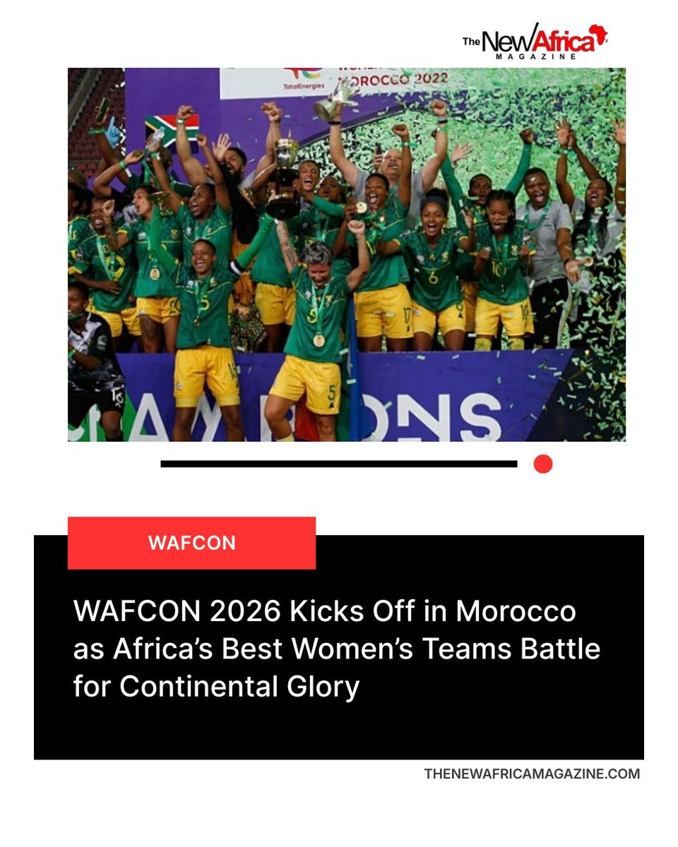 NewAfricaMag's tweet photo. #WAFCON2026 is underway in Morocco as Africa's top women's teams battle for continental glory and World Cup qualification.
Who are you rooting for? ππ₯
Read more: https://t.co/AgY4fS7UZO
#AfricanFootball #ELROI #400Naria #Psquare #Bigfearless #PastorJerry https://t.co/HKGo7SixHG