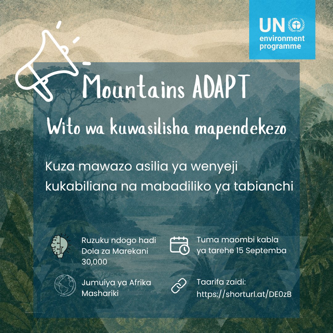 ARCOSNetwork's tweet photo. 📢 Call for Proposals: Mountains ADAPT! 

Grants up to $30,000 USD for EAC community-based organizations leading climate resilience &amp; ecosystem solutions in mountain areas.

Up to 15 projects funded (+ capacity training)
Deadline: 15 Sept 2026.

Details: https://t.co/BfkmASKbAJ https://t.co/eQGdlaW4MA