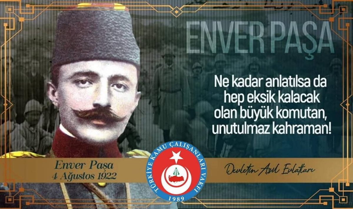 demircibirolhot's tweet photo. Ne kadar anlatılsa da hep eksik kalacak olan büyük komutan, unutulmaz kahraman!

#EnverPaşa
#4Ağustos1922
#DevletinAsilEvlatları 
#Türkav https://t.co/NmnYg7lYog