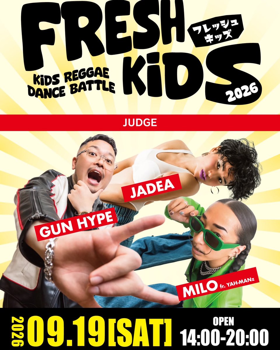 hottiemegu's tweet photo. freshkids2026
9/19 土曜日
@GardenBar_Osaka 
🔥エントリーダンサー発表🔥

under10
HARU 奈良
NENE 愛知
NAKORU 愛知
SAKUTAROU 奈良
いちごちゃん　富山
HONORI 京都

under15
FREAKY MONKY 熊本
YUZUHA 大阪
RUNA 佐賀
苗　福井
うにょん　和歌山
さらり　大阪
いろは　熊本
RION 北海道 https://t.co/TMBWSapoVu