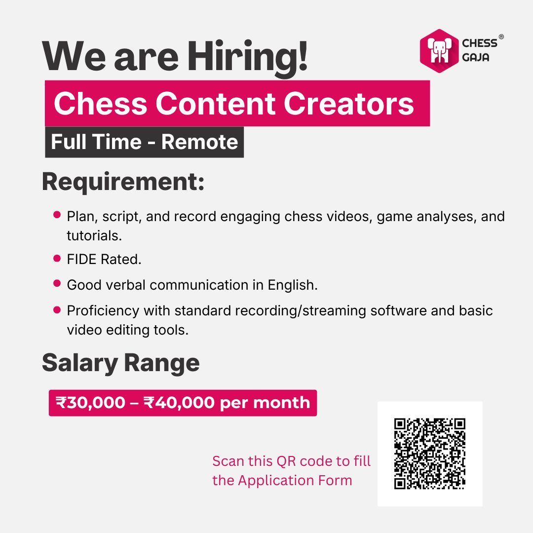 ChessGaja's tweet photo. We're Hiring Chess Content Creators!
Join Chess Gaja and help inspire thousands of chess enthusiasts worldwide!
Position: Full-Time (Remote)
๐ฐ Salary: โน30,000โโน40,000/month
#Hiring #ChessJobs #ChessContentCreator #ChessGaja #RemoteJobs #FIDERated #ChessCoach #WorkFromHome https://t.co/i7rOlXIX4d