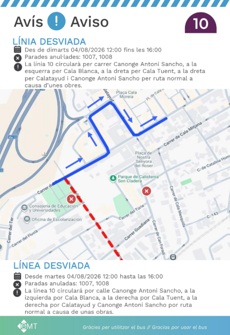 EMT_Palma's tweet photo. #AvisosEMT Avui 04/08 (12:00-16:00h) les línies 10 i 33 circulen desviades per obres. Parades anul·lades: 1007, 1008. Consulta els detalls!
-
Hoy 04/08 (12:00-16:00h) las líneas 10 y 33 circulan desviadas por obras. Paradas anuladas: 1007, 1008. ¡Consulta los detalles! https://t.co/rQBzyUFN7M