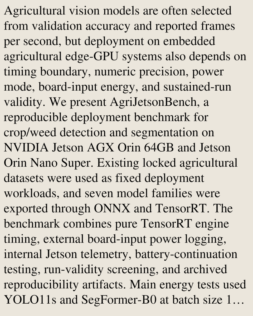 CSPerfPapers's tweet photo. AgriJetsonBench: External-Power-Referenced TensorRT Benchmarking of Agricultural Vision Models on Jetson Edge Platforms

Hasan Jahanifar, Hasan Mirzakhaninafchi, Wesley M. Porter, Abolfazl Najar, Glen C. Rains
https://t.co/zZyNkEbvFh [𝚌𝚜.𝙿𝙵] https://t.co/NDQnpYHjNY