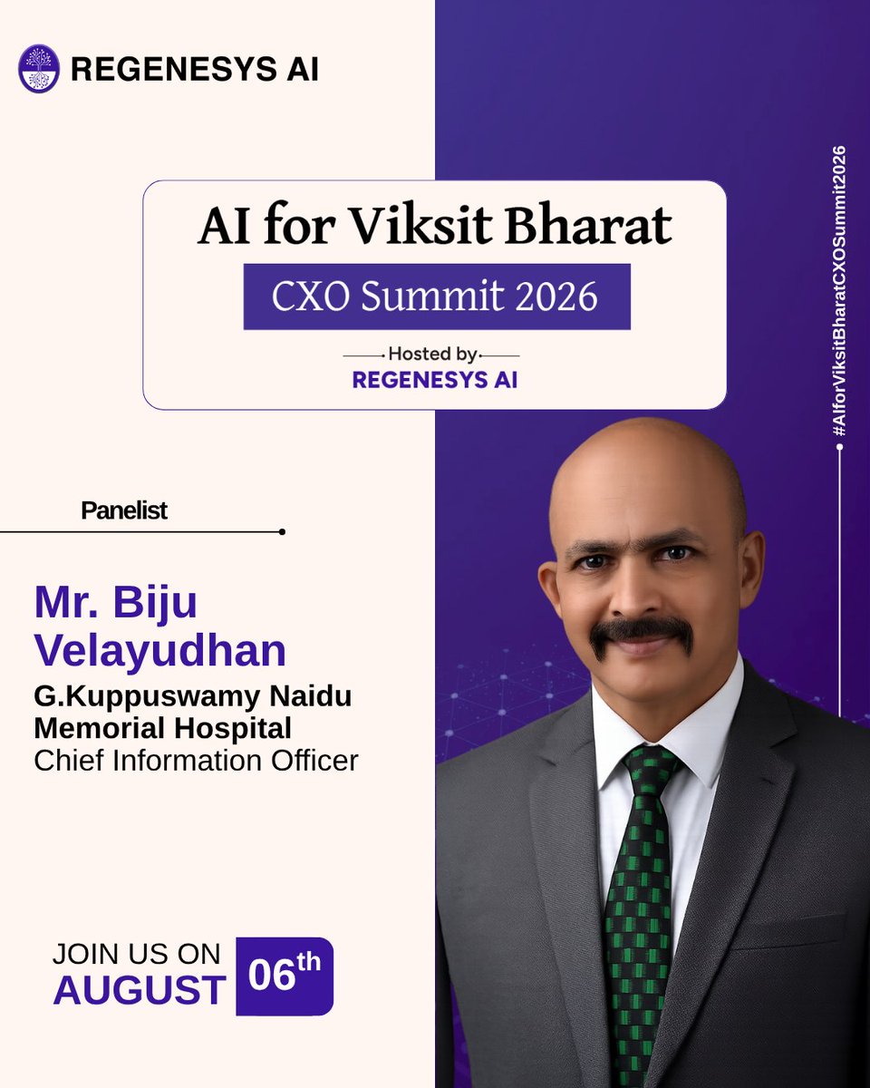 regenesys_ai's tweet photo. We're pleased to welcome Biju Velayudhan, CIO, G. Kuppuswamy Naidu Memorial Hospital, as a panelist at the AI for Viksit Bharat CXO Summit 2026 by Regenesys AI.

📍 Coimbatore | 📅 6 Aug
Register: https://t.co/6sblgDtLGR

#AIForViksitBharat #RegenesysAI https://t.co/FupJdRutcF